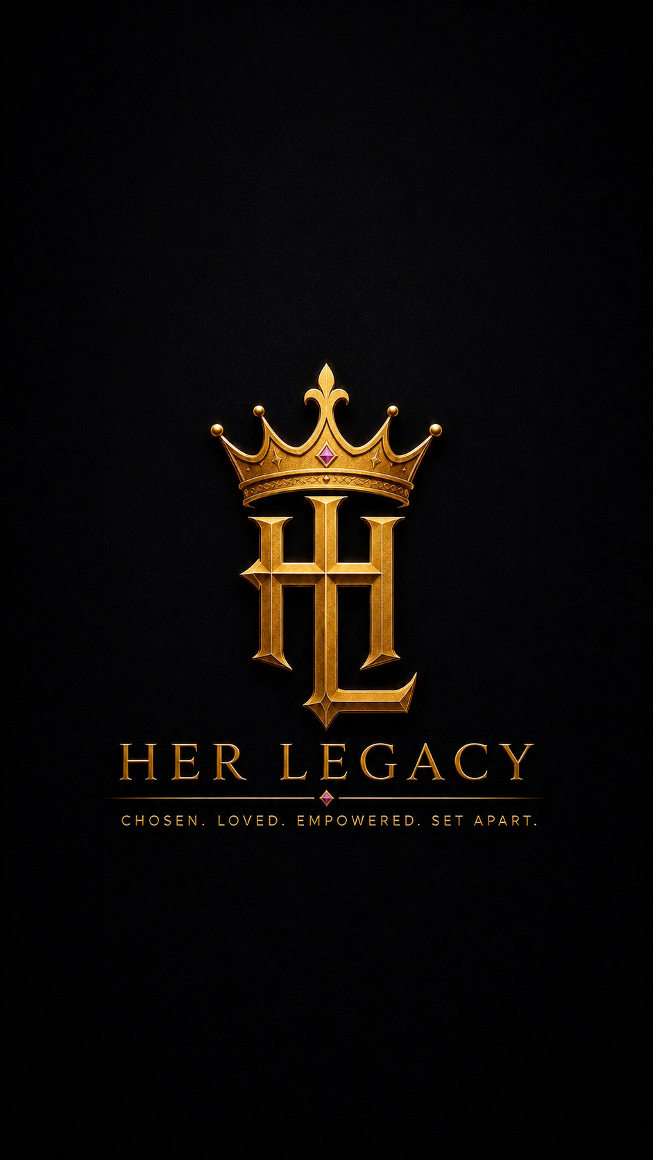 HER LEGACY COLLECTION™